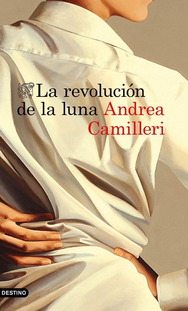 La revolución de la luna (Áncora & Delfín) Contemporary literature