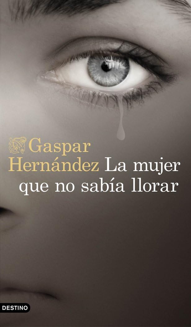 La mujer que no sabía llorar Contemporary literature