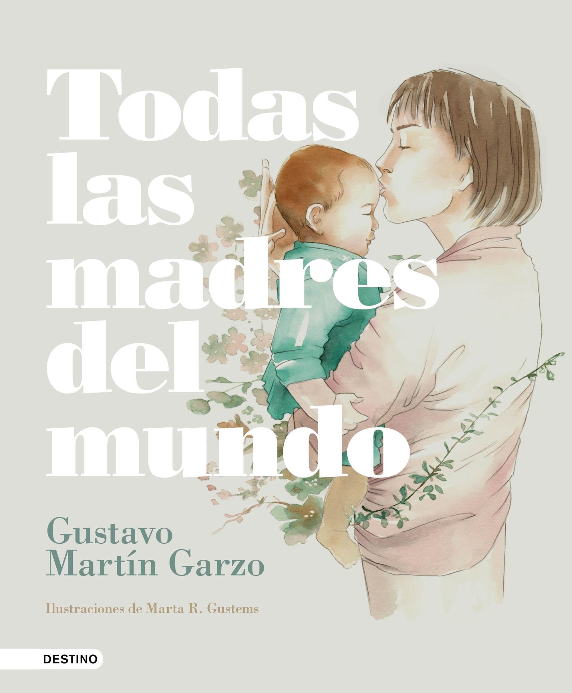 Todas las madres del mundo book