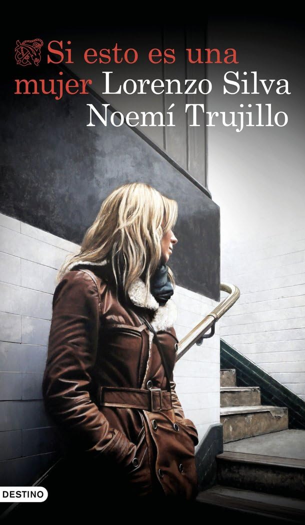 Si esto es una mujer: Serie Inspectora Manuela Mauri 1 (Áncora & Delfín, Band 1) Contemporary literature