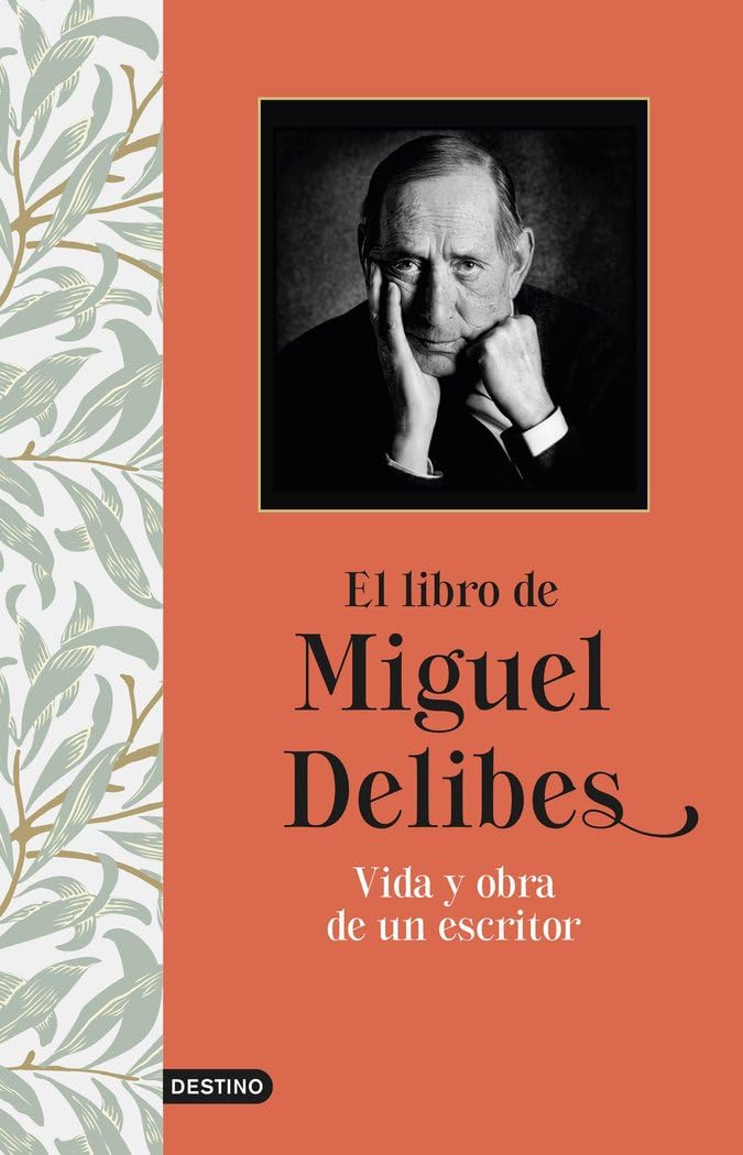 El libro de Miguel Delibes: Vida y obra de un escritor (Imago Mundi) Art & Literature