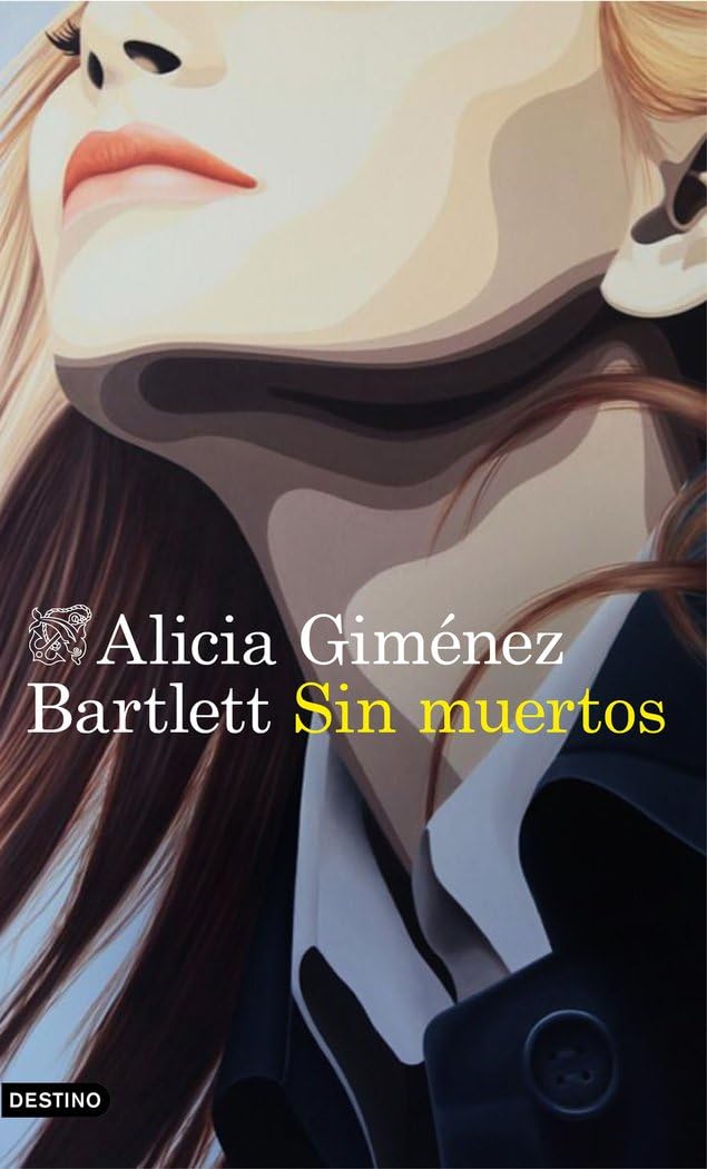 Sin muertos: Sin muertos (Áncora & Delfín) Contemporary literature