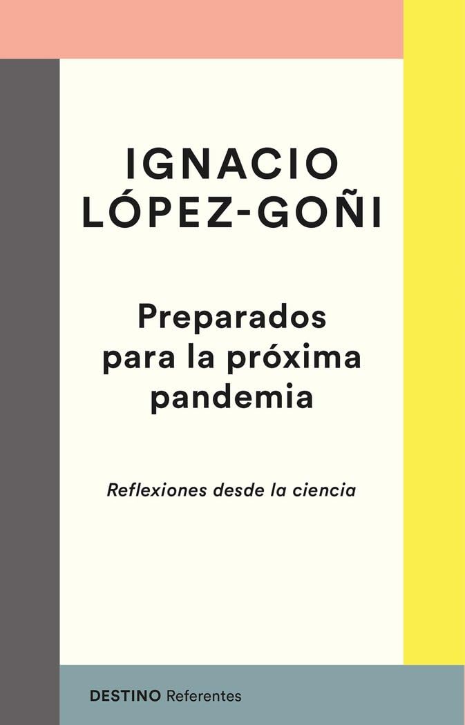 Preparados para la próxima pandemia: Reflexiones desde la ciencia (Referentes) book