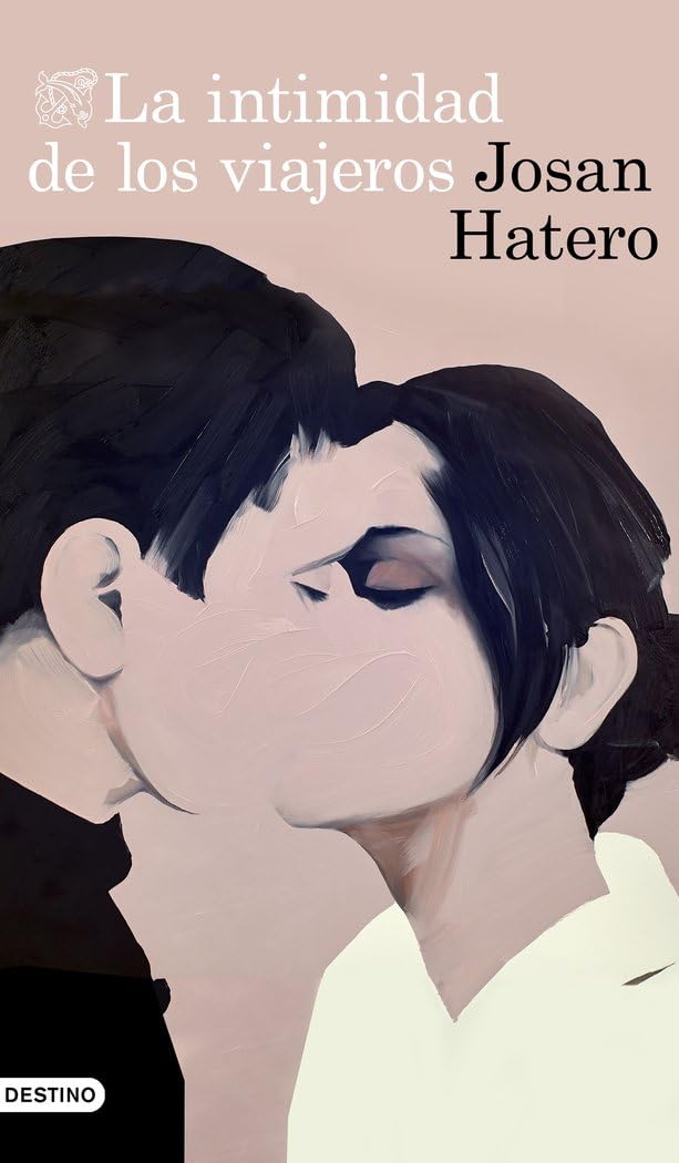 La intimidad de los viajeros Contemporary literature