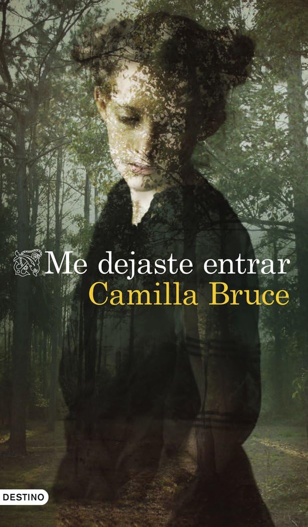 Me dejaste entrar (Áncora & Delfín) Contemporary literature