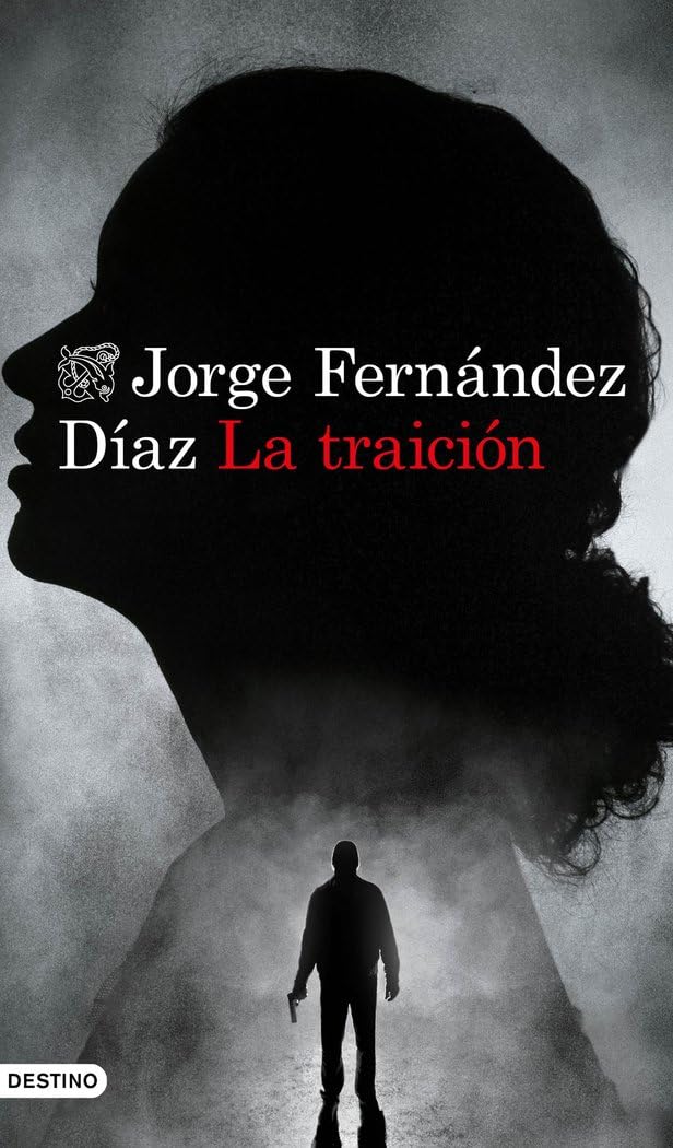 La traición: La traición (Áncora & Delfín) Contemporary literature