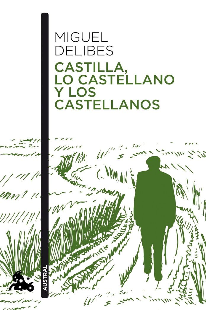 Castilla, lo castellano y los castellanos Contemporary literature