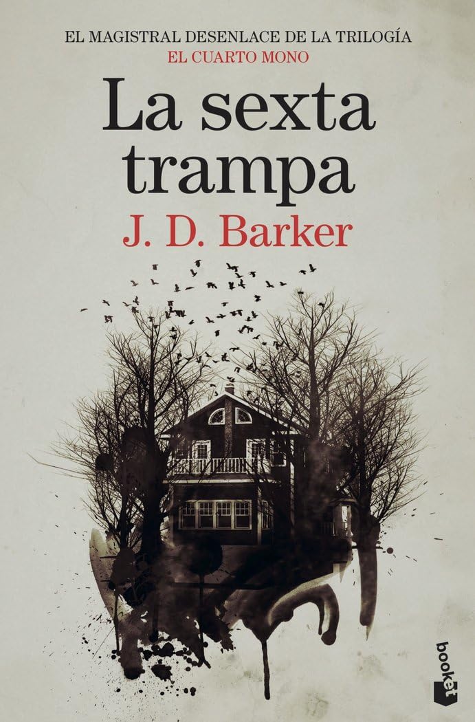 La sexta trampa: Trilogía El Cuarto Mono, 3 (Crimen y misterio, Band 3) Contemporary literature