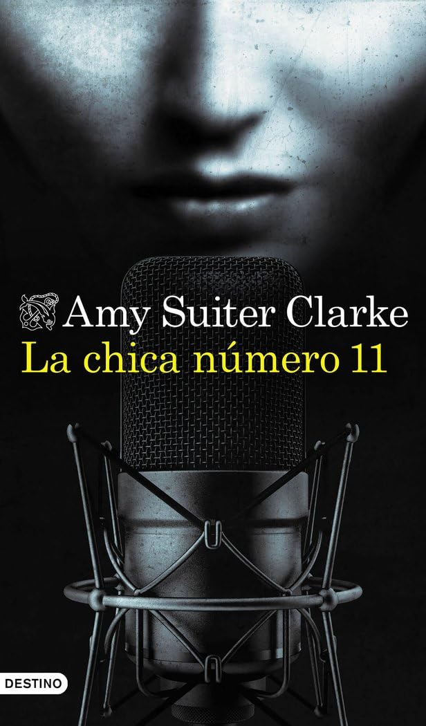 La chica número 11: La chica número 11 (Áncora & Delfín) Contemporary literature