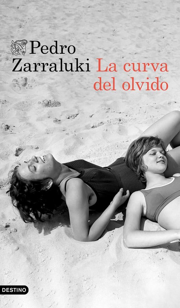 La curva del olvido: La curva del olvido (Áncora & Delfín) Contemporary literature