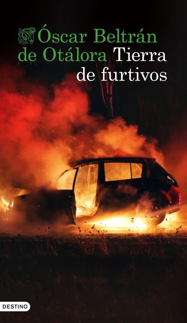 Tierra de furtivos: Tierra de furtivos (Áncora & Delfín) Contemporary literature