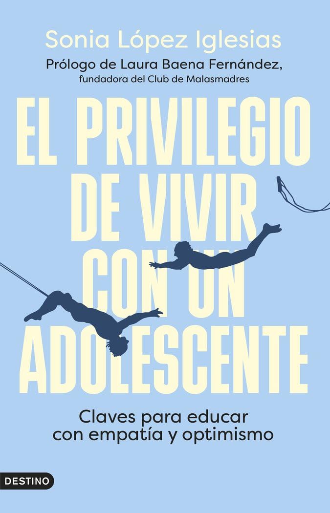 El privilegio de vivir con un adolescente: Claves para educar con empatía y optimismo book