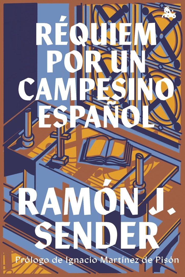 Réquiem por un campesino español: Prólogo de Ignacio Martínez de Pisón book