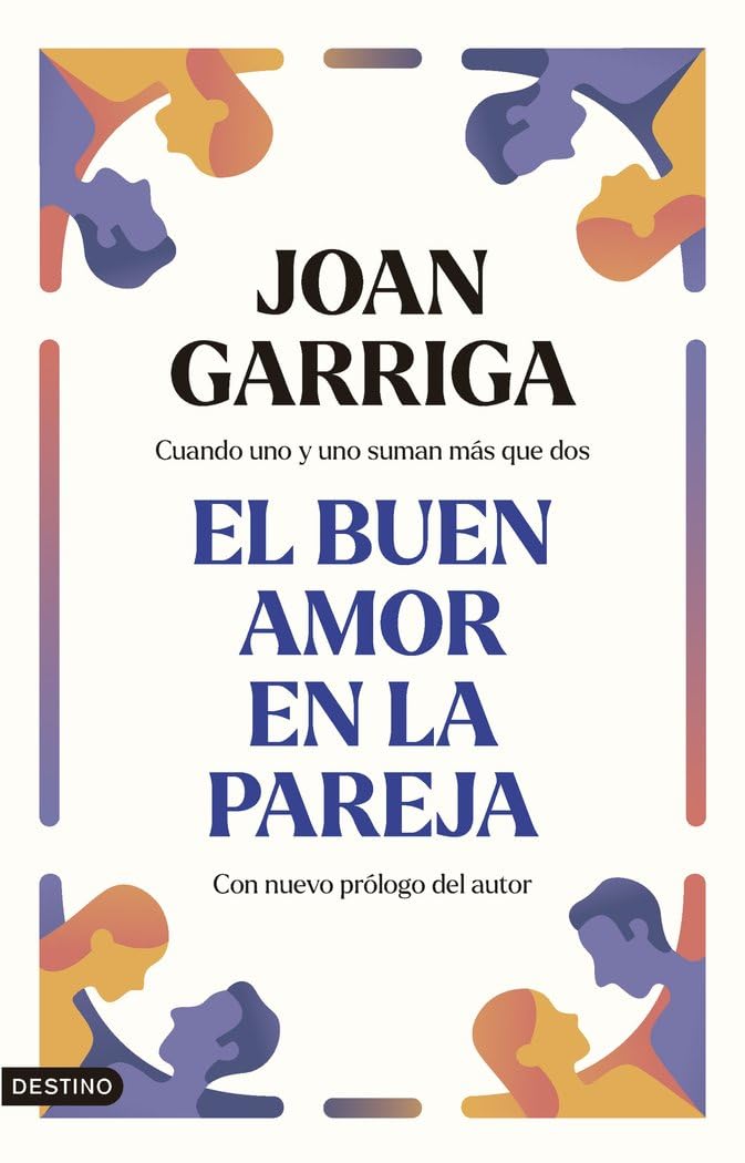 El buen amor en la pareja: Cuando uno y uno suman más que dos (Imago Mundi) Medicine