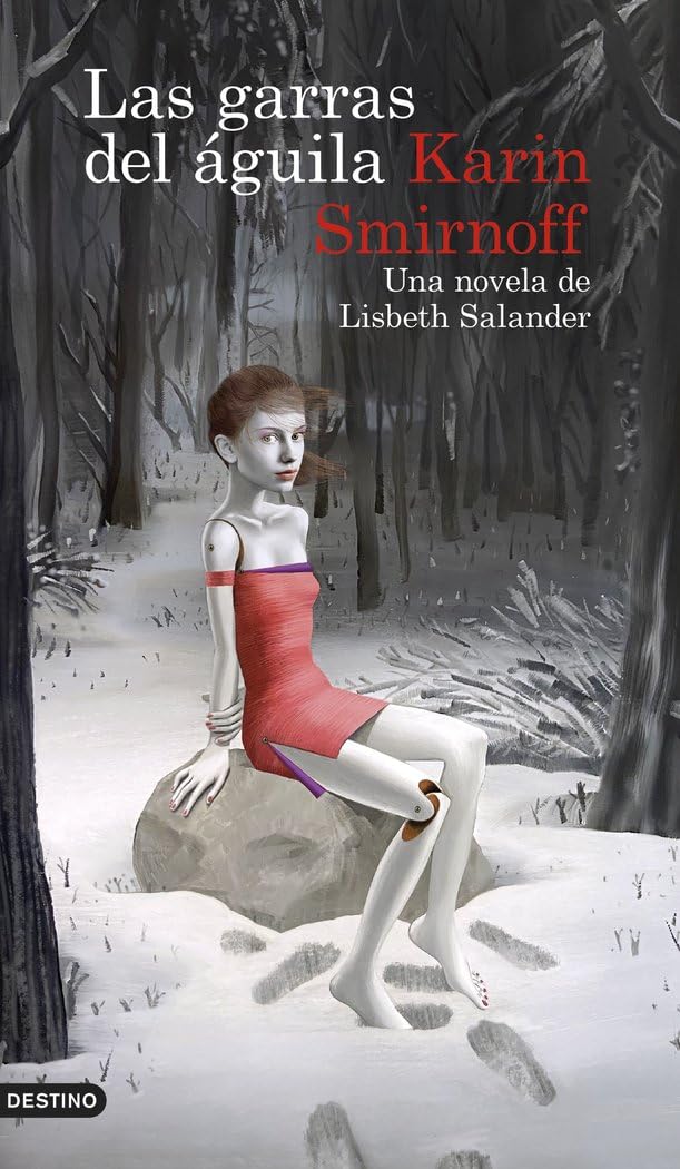Las garras del águila: una novela de Lisbeth Salander (Serie Millennium) (Áncora & Delfín, Band 7) Contemporary literature