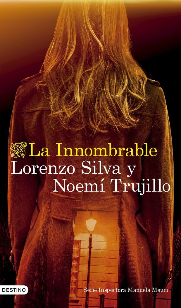 La Innombrable: Serie Inspectora Manuela Mauri 3 book