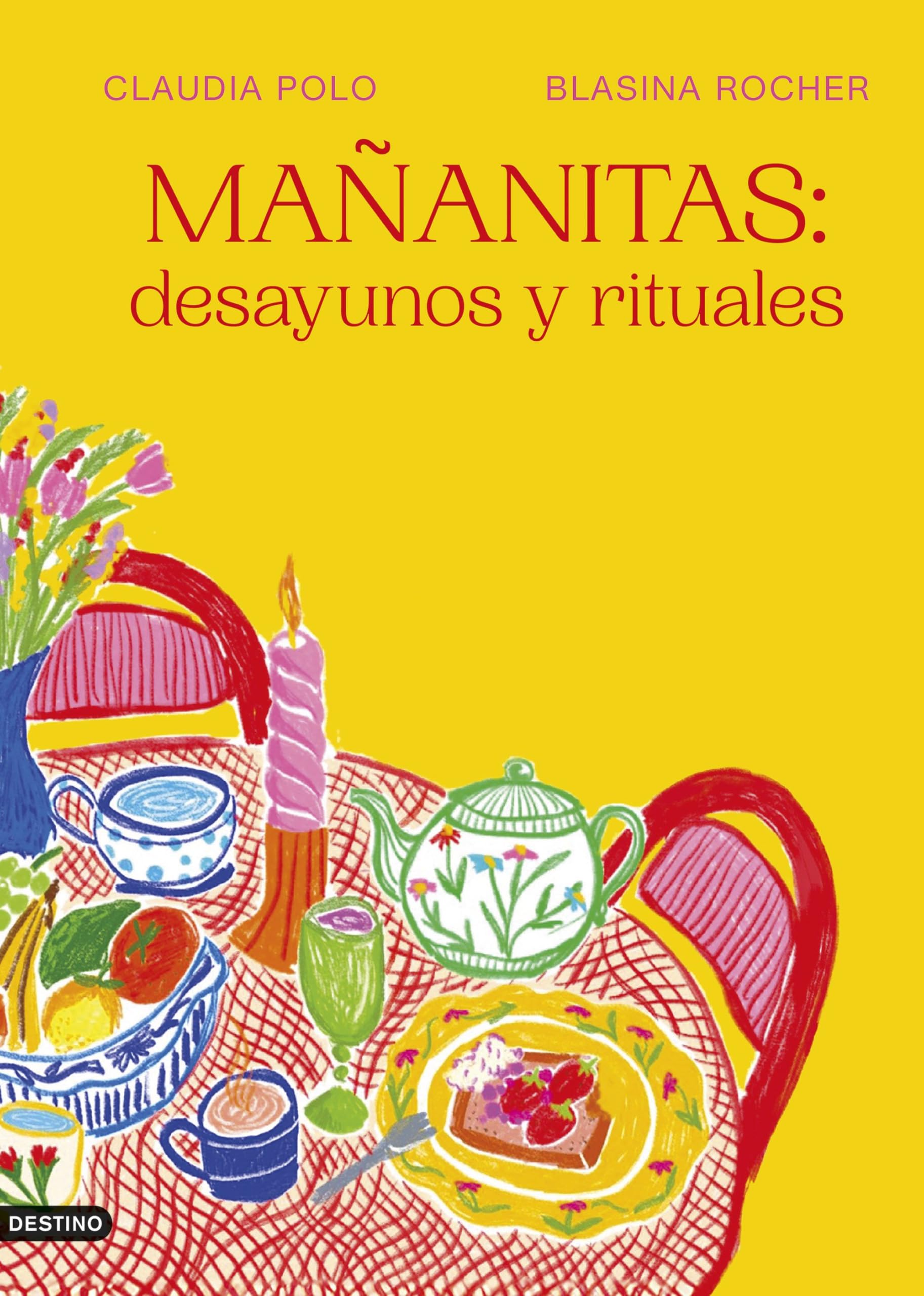 Mañanitas: desayunos y rituales book
