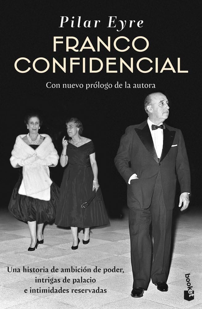 Franco confidencial: Con nuevo prólogo de la autora book