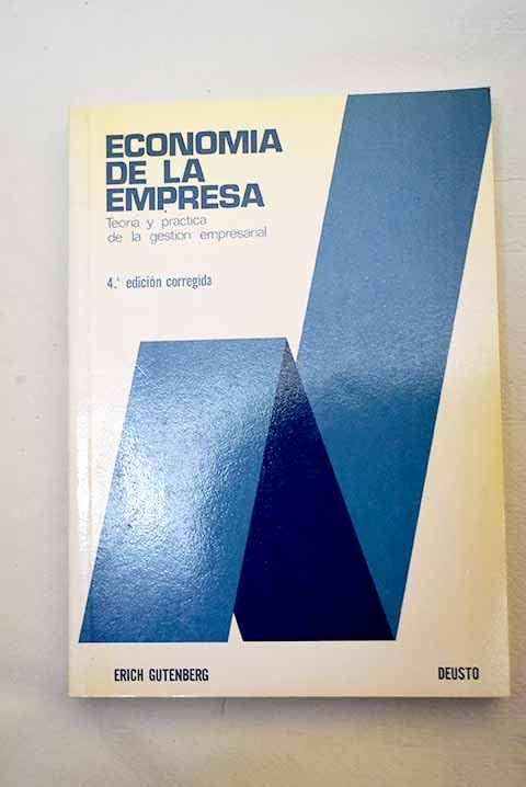 Economía de la empresa: teoría y práctica de la gestión empresarial Books