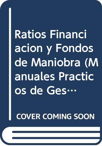 Ratios Financiacion y Fondos de Maniobra book
