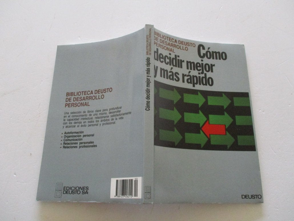 Como Decidirmejor Y Mas Rapido/It's Your Business to Decide Psychology
