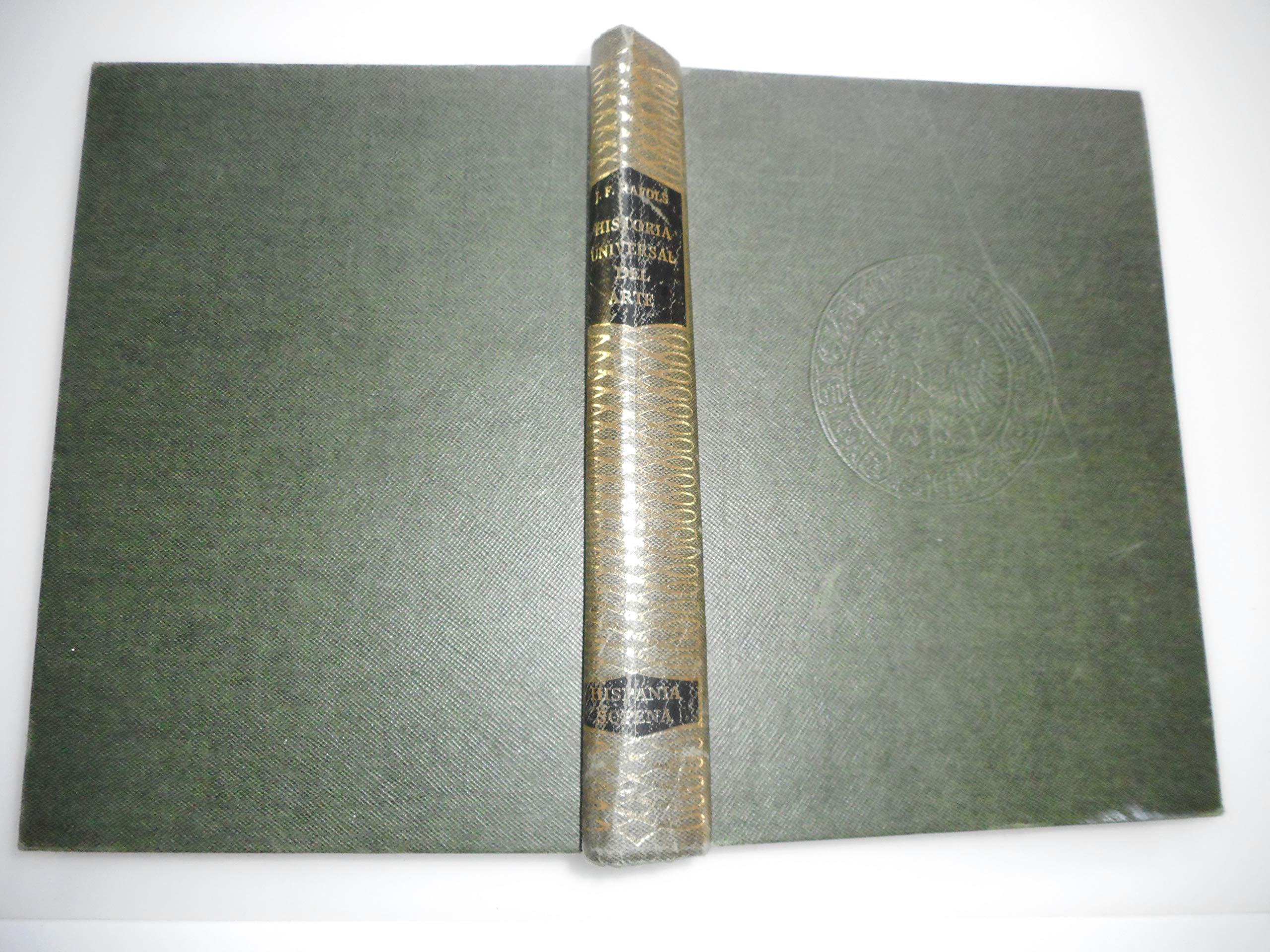 Historia Universal Del Arte (Biblioteca Hispania Ilustrada) Books