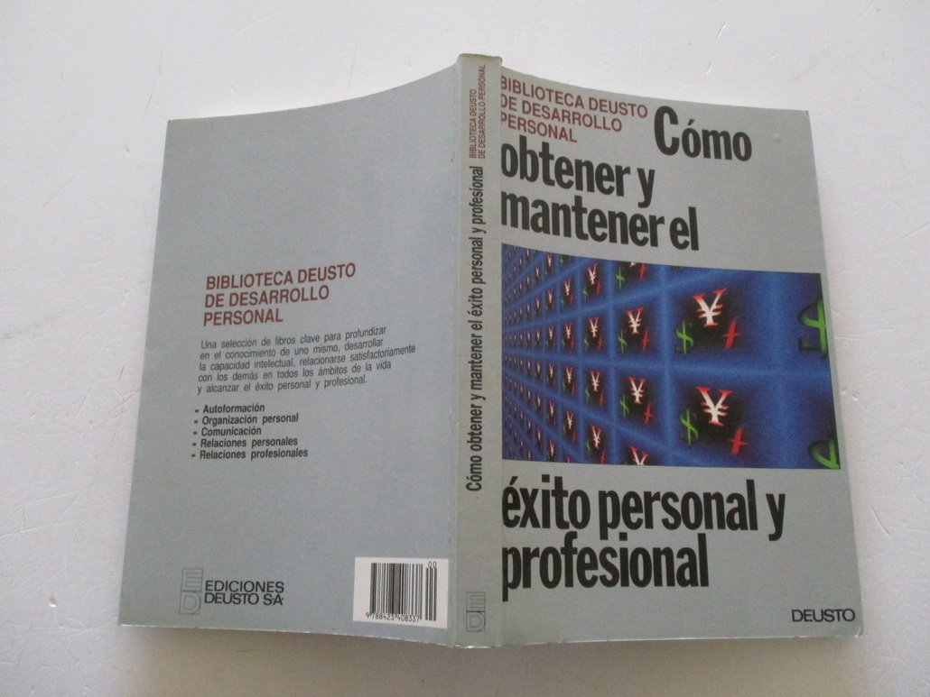 Cómo obtener y mantener el éxito personal y profesional Books