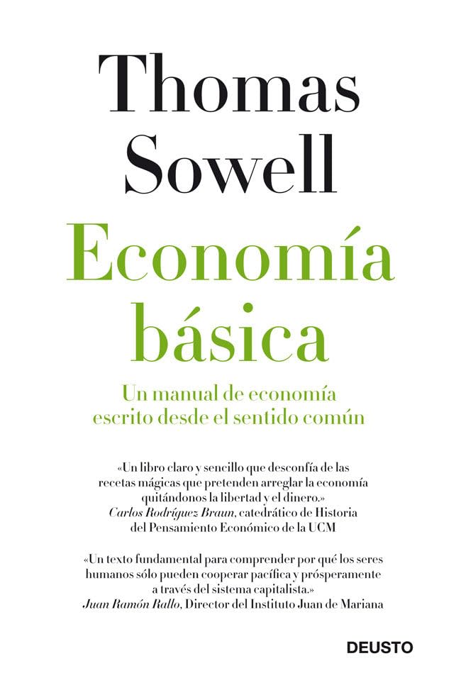 Economía básica : un manual de economía escrito desde el sentido común (Deusto) Business, Finance & Career