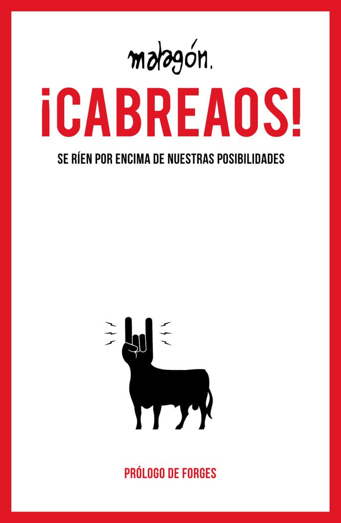 ¡Cabreaos! : se ríen por encima de nuestras posibilidades book