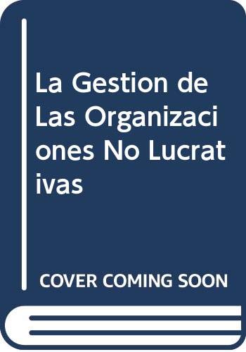 La Gestion de Las Organizaciones No Lucrativas Books