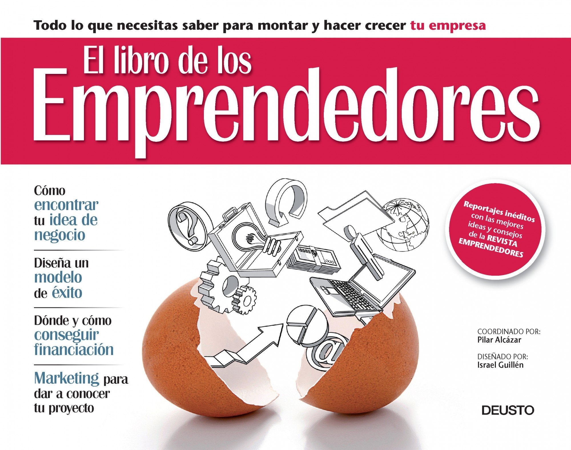 El libro de los emprendedores: Todo lo que necesitas saber para montar y hacer crecer tu empresa book