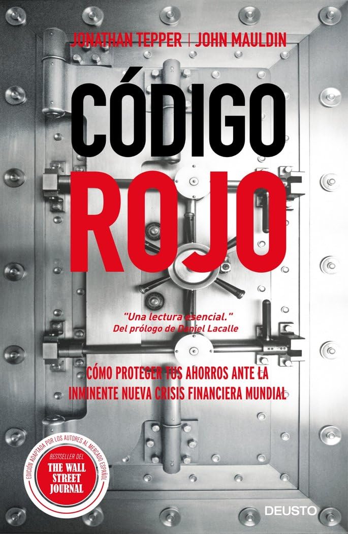 Tepper, J: Código rojo : cómo proteger tus ahorros ante la i Business, Finance & Career