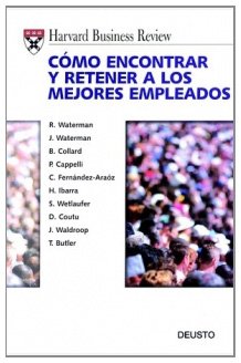 Cómo encontrar y retener a los mejores empleados (Harvard Business Review, Band 1) Business, Finance & Career