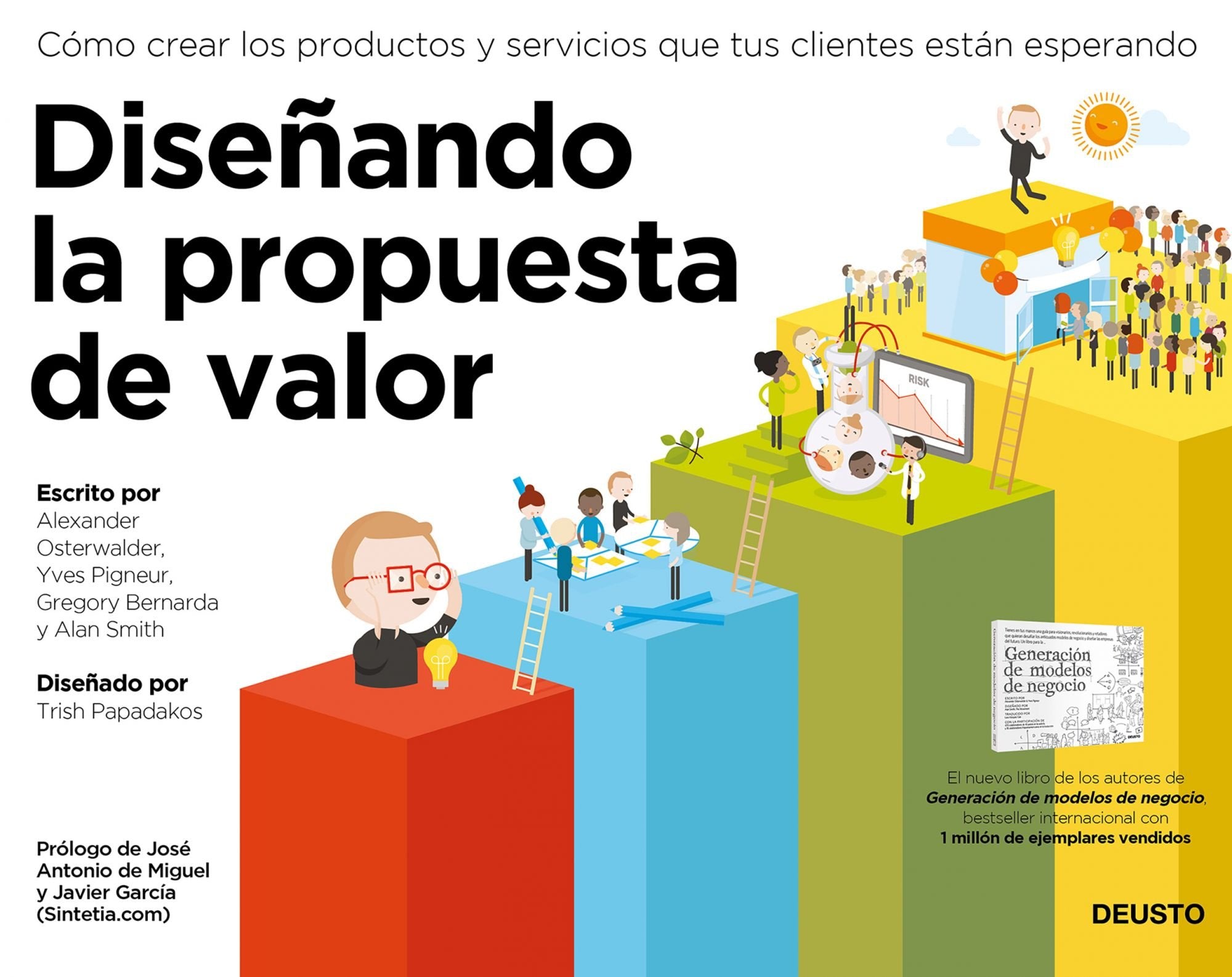Diseñando la propuesta de valor : cómo crear los productos y servicios que tus clientes están esperando book
