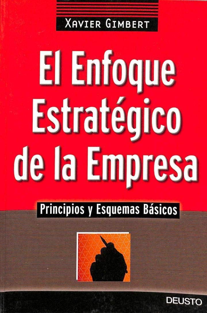 Gimbert, X: Enfoque estratégico de la empresa book