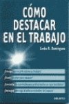 Cómo destacar en el trabajo book