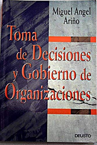 Toma de decisiones y gobierno de organizaciones Books