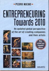 Entrepreneuring towards 2010: an updated perspective of creating companies and their artists Books