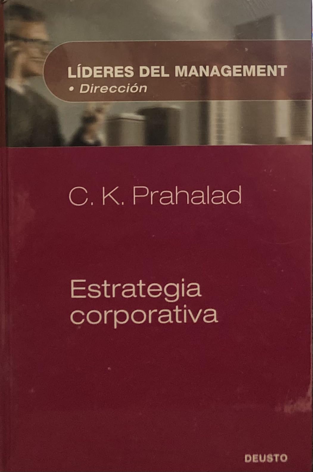 Estrategia Corporativa (Lideres Del Management - D Books
