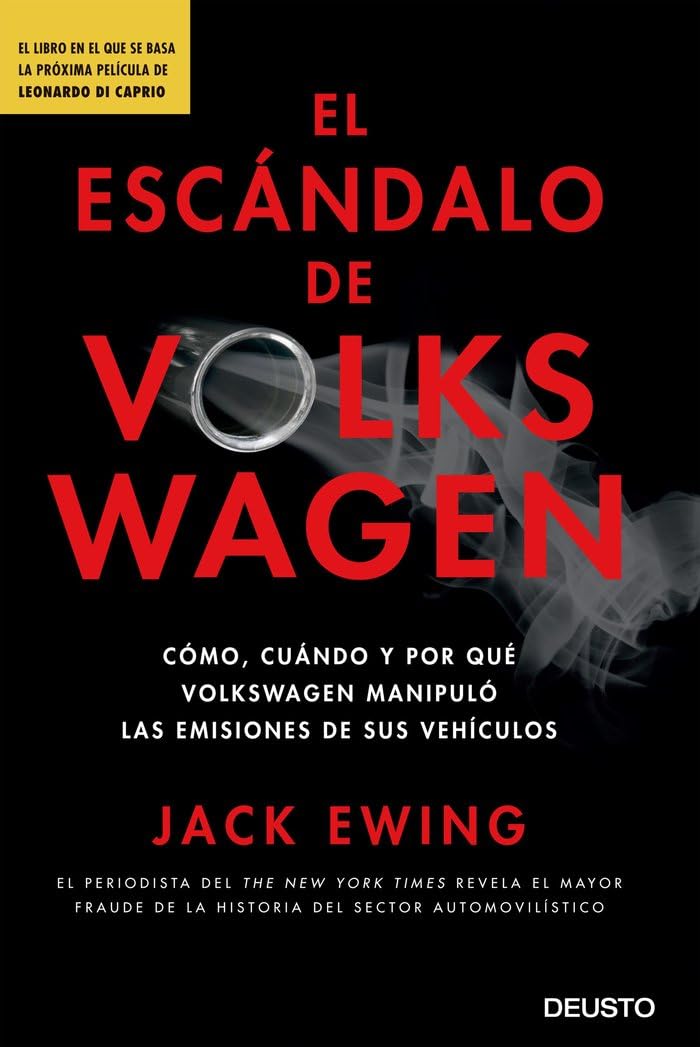 El escándalo de Volkswagen: Cómo, cuándo y por qué Volkswagen manipuló las emisiones de sus vehículos book