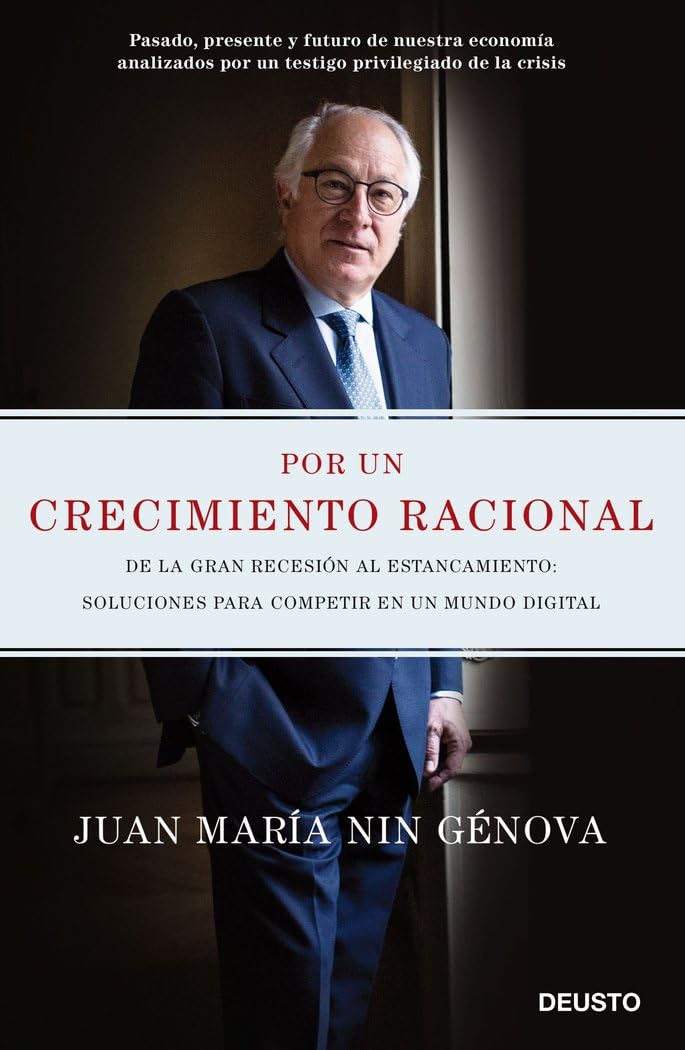 Por un crecimiento racional: De la Gran Recesión al estancamiento: soluciones para competir en un mundo digital book