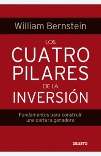 Los cuatro pilares de la inversión: Fundamentos para construir una cartera ganadora book