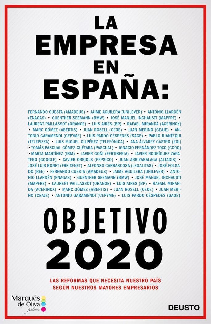 La empresa en España : objetivo 2020 Business, Finance & Career