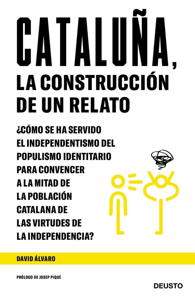 Cataluña, la construcción de un relato Philosophy