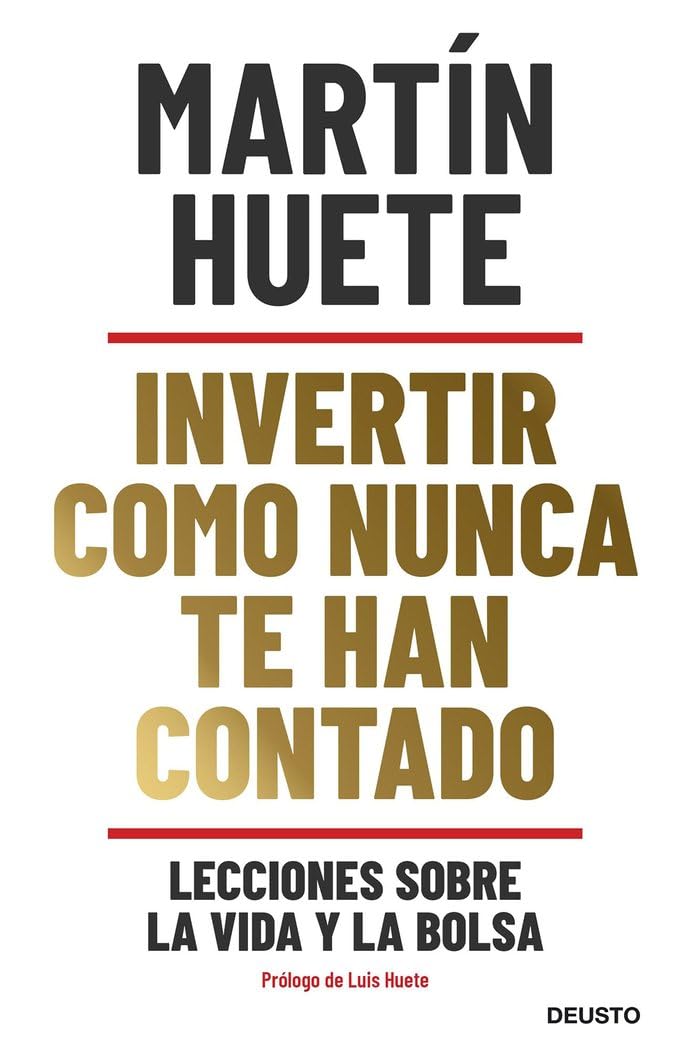 Invertir como nunca te han contado: Lecciones sobre la vida y la bolsa book