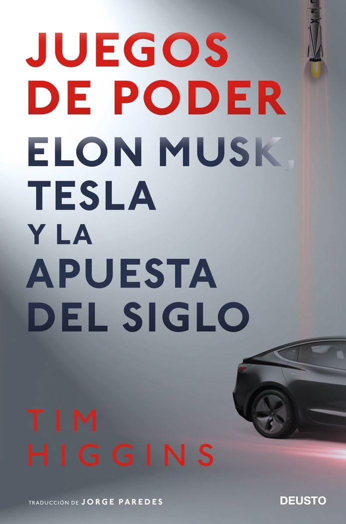 Juegos de poder: Elon Musk, Tesla y la apuesta del siglo book