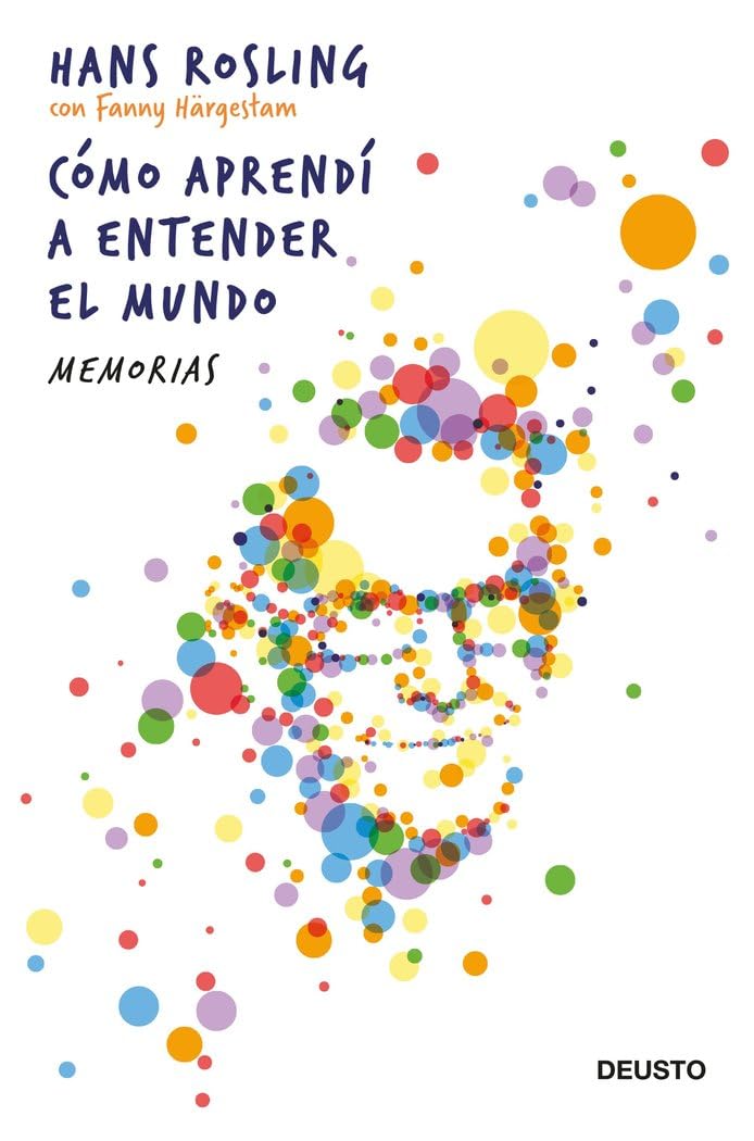 Cómo aprendí a entender el mundo: Memorias (Deusto) Science