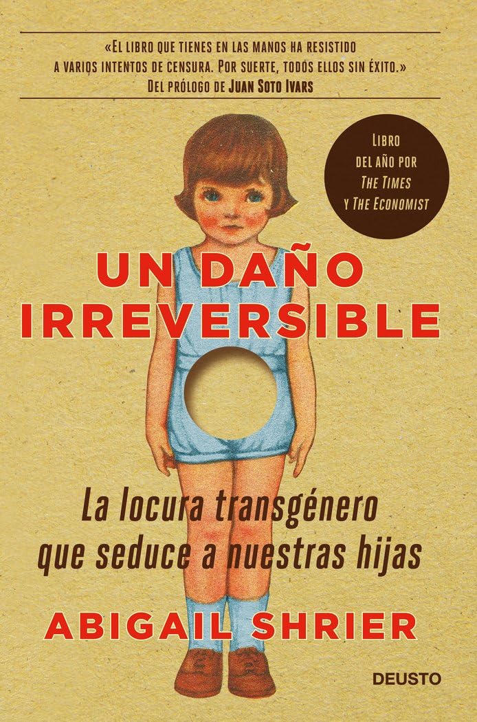 Un daño irreversible: La locura transgénero que seduce a nuestras hijas book
