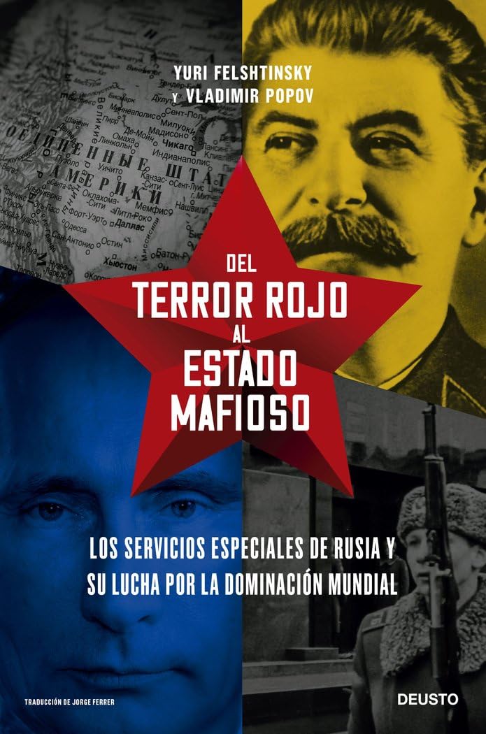 Del terror rojo al Estado mafioso: Los servicios especiales de Rusia y su lucha por la dominación mundial book