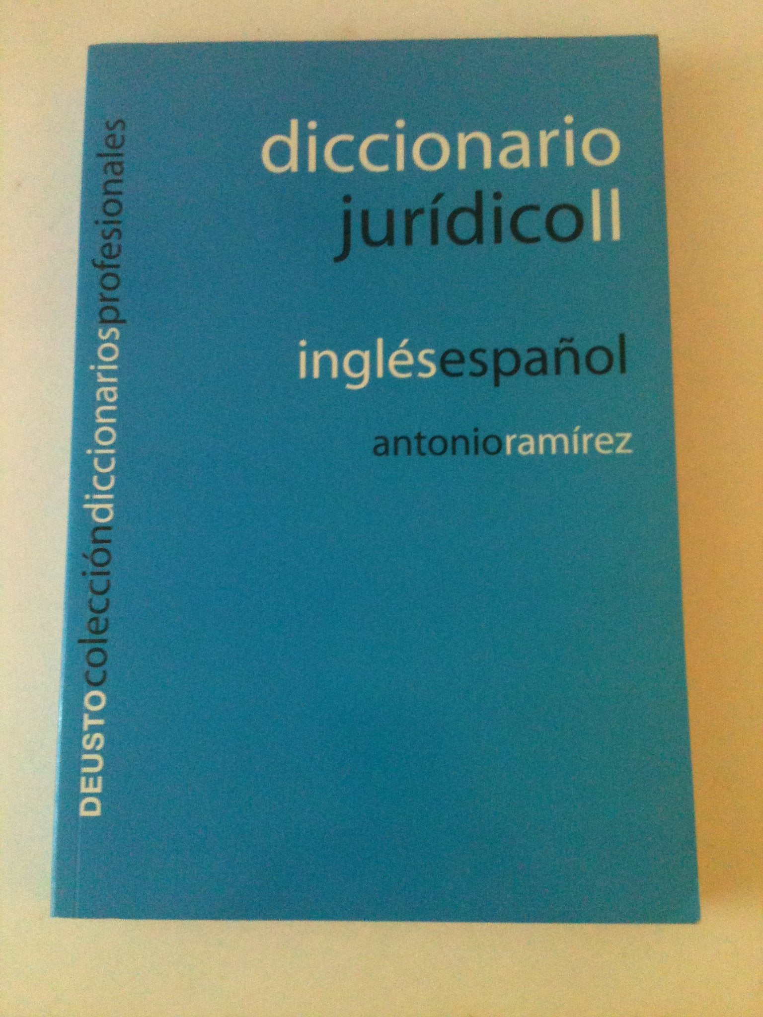 DICCIONARIO JURIDICO. TOMO II INGLES-ESPAÑOL book